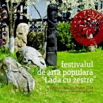 Festivalul de Artă Populară „Lada cu zestre” – ediṭia a IX a