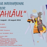 FESTIVALUL INTERNATIONAL DE FOLCLOR “CEAHLĂUL”, ediţia a XIX-a 2016
