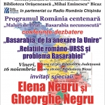 „Basarabia, de la anexare la Unire“ și „Relațiile româno-URSS și problema Basarabiei“, la bibliotecile Județeană și Bicaz