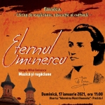 Eternul Eminescu, proiect cultural-artistic- Centrul pentru Cultură şi Arte „Carmen Saeculare” Neamţ