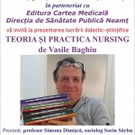 „Teoria și practica nursing“ de Vasile Baghiu, prezentată la Biblioteca Județeană