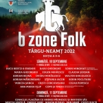 Vă așteptăm la „Festivalul B Zone Folk România”, ediția a II-a, în zilele 10 – 11 septembrie 2022!