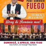 „Drag de România noastră!” cu FUEGO, la Târgu-Neamț